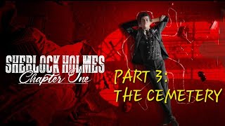 Sherlock Holmes Chapter One  Blind Playthrough part 3 [upl. by Naitsirhc]