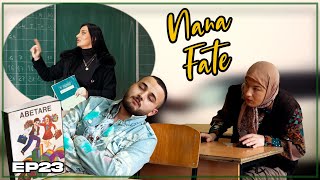 Nana Fate  E qon Shacin me msu Alfabetin  Episoda 38  Sezona 2 [upl. by Occir242]