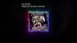 04 Cliver  Pajacyki Latin version Remastered [upl. by Coshow]