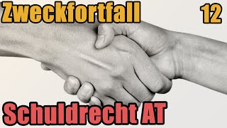 Schuldrecht I 12  Zweckfortfall  Zweckerreichung  Zweckstörung [upl. by Asserat]