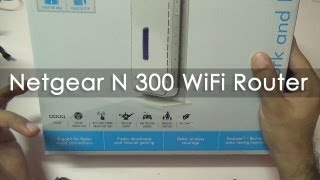 Netgear N300 WiFi Router Unboxing [upl. by Aihsotal]