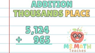 Addition w Regrouping Thousands Place  MsMath Teaches [upl. by Digdirb]