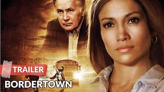 Bordertown 2007 Trailer  Jennifer Lopez  Antonio Banderas [upl. by Oinafipe]