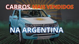 Os Dez Carros Mais Vendidos na Argentina em 2024 [upl. by Hayden]