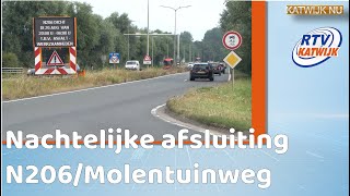 Afsluiting N206 Molentuinweg 20 augustus 2024 [upl. by Sydalg795]