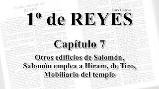 Cap 7 1º Reyes Otros edificios de Salomón RV1960 Audio Biblia [upl. by Kopp]