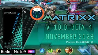 Matrixx 100 beta 4 di Redmi Note 5 Pro  Install dan Review Custom Rom android 14  Whyred [upl. by Kurr191]