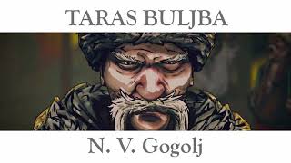 Nikolaj Gogolj – Taras Buljba [upl. by Anialad458]