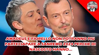 AMADEUS E FIORELLO ALLONTANATI DA SANREMO 2024 SONO STATI TROVATI MENTRE [upl. by Alekehs]