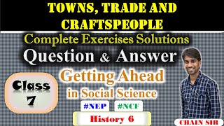 Class 7 History Chapter 6 Towns Trade and Craftspeople Question Answer  Getting Ahead in Social Sci [upl. by Ibbor629]