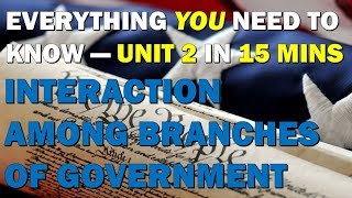 Unit 2 Review Branches of Government AP Government [upl. by Harriott]