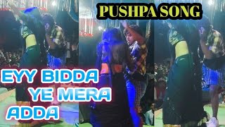 EYY bidda ye mera adda pushpa song [upl. by Ledoux]