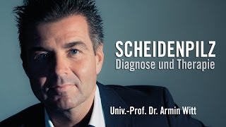 Scheidenpilz  Diagnose und Behandlung  Prof Witt informiert [upl. by Anselm]