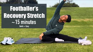 15 Minute Recovery Stretches for Footballers [upl. by Hilliard397]