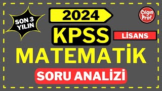 2024 KPSS Lisans Matematik Soru Analizi  2024 KPSS Matematik Soru Tahmini [upl. by Drarehs]