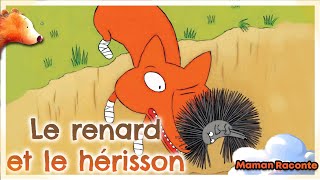 🦊 Le renard et le hérisson  Histoire pour sendormir 🦔 [upl. by Nela]