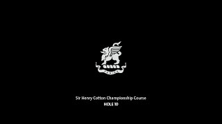 Sir Henry Cotton Championship Course  Hole 10 [upl. by Ahsatniuq746]