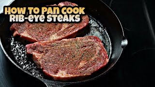 EASY Pan Seared Ribeye Steaks RECIPE  Ray Macks Kitchen and Grill [upl. by Weiman613]