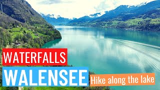 Walensee Hike along the lake passing many waterfalls Switzerland [upl. by Yrekcaz169]