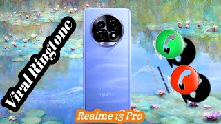 Realme 13 Pro Ringtone 🥰 Realme New Version  Realme All Ringtone realme Ringtone  Trending [upl. by Enrobso]