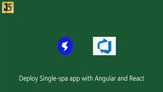 Deploy Singlespa app with Angular and React micro frontends using Azure DevOps Pipelines [upl. by Busiek]