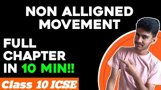 NonAligned Movement  10th ICSE [upl. by Nadaha]