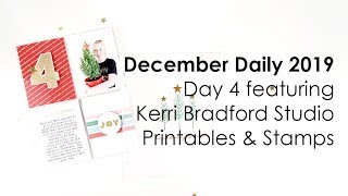 Scrapbooking Process  December Album  Day 4 feat Kerri Bradford Studio [upl. by Conroy]