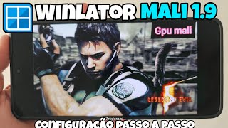 AGORA SIMNOVA ATUALIZAÇÃO WINLATOR 19 GPU MALI EMULADOR DE PC ANDROID POCO X6 PRO RESIDENT EVIL 5 [upl. by Aciruam108]