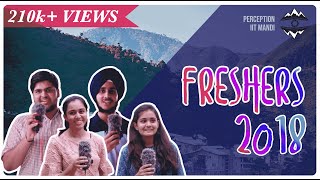 Freshers Intro 2018  IIT Mandi [upl. by Akinom612]