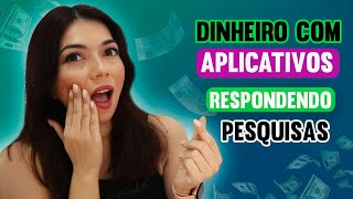 TOP 3 MELHORES APLICATIVOS PRA RESPONDER PESQUISAS REMUNERADAS GANHE DINHEIRO COM O CELULAR [upl. by Icart4]