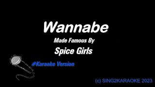 Spice Girls Wannabe  Karaoke Version with sing along Lyrics [upl. by Sadnak]