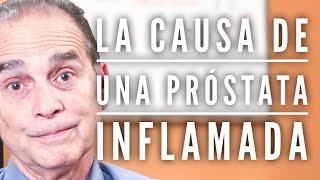 Episodio 1789 La Causa De Una Prostata Inflamada [upl. by Goodrow]