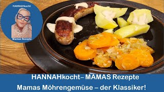 Möhren mit Kartoffeln und Bratwurst Ein Mittagessen für die ganze Familie Köstlich und preiswert [upl. by Epuladaug]