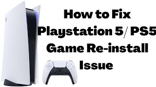 PS5 Disc Copy Reinstall Glitch Easy Fix  Playstation 5 [upl. by Barr]