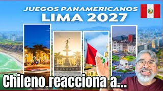 Chileno reacciona a triunfo de Perú con LIMA sede de los juegos panamericanos 2027 Lima2027 [upl. by Gaughan]