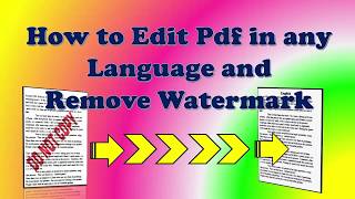 How to Edit any Pdf in Any Lnaguage and Remove Watermark [upl. by Moise713]