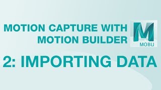 Motion Builder Tutorial 02  Importing Motion Capture Data [upl. by Ylelhsa39]