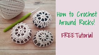 CROCHET How to Crochet Around Rocks and other objects [upl. by Aisatna]