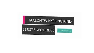 Hoe hoort de taalontwikkeling van je kind ongeveer te verlopen [upl. by Montano57]