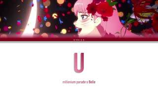 millenium parade x Belle  U  Ryuu to Sobakasu no Hime Movie Theme Song Lyrics  JPNROMIDN [upl. by Nitreb]