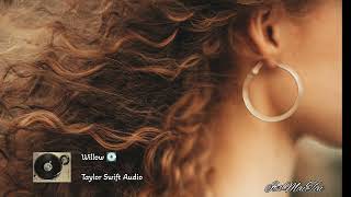 Taylor Swift  Willow Audio song [upl. by Ydak717]