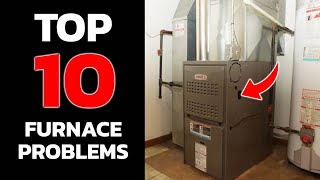 Furnace Troubleshooting  Top 10 Furnace Problems [upl. by Yram859]