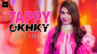 Pashto New Song Tappy 2023  Heer Khan New  Okhky Tappy  Official Video 2023  Pashto Studio [upl. by Eelrihs725]