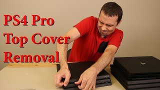 PS4 Pro Top Cover RemovalWithout Breaking It [upl. by Grosberg]