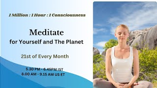 Join us for the Mindfulness Moment  Meditate for Yourself and the Planet on the 21st of every month [upl. by Nohpets984]