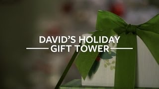 Davids Holiday Gift Tower [upl. by Erodeht66]