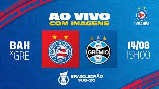 SUB 20  BAHIA 0 x 2 GRÊMIO  AO VIVO E COM IMAGENS  BRASILEIRO 140824 [upl. by Parish71]