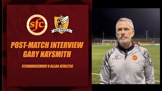 Post Match Reaction  Gary Naysmith  Stenhousemuir 0  1 Alloa Athletic  191024 [upl. by Nyloj]