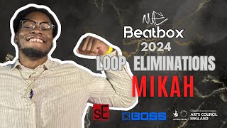 Mikah  Loopstation Elimination  NUE Beatbox Battles 2024 [upl. by Adihahs158]