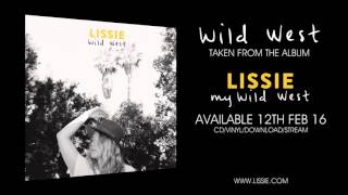 Lissie  Wild West Official Audio [upl. by Golightly]